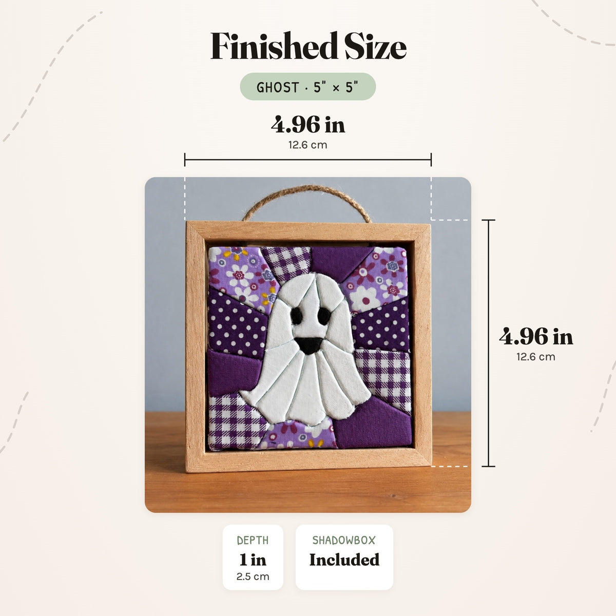 Size guide for the Ghost 5 inch kit: the finished piece in its natural wood shadowbox measures 4.96 in (12.6 cm) wide and tall and 1 in (2.5 cm) deep.