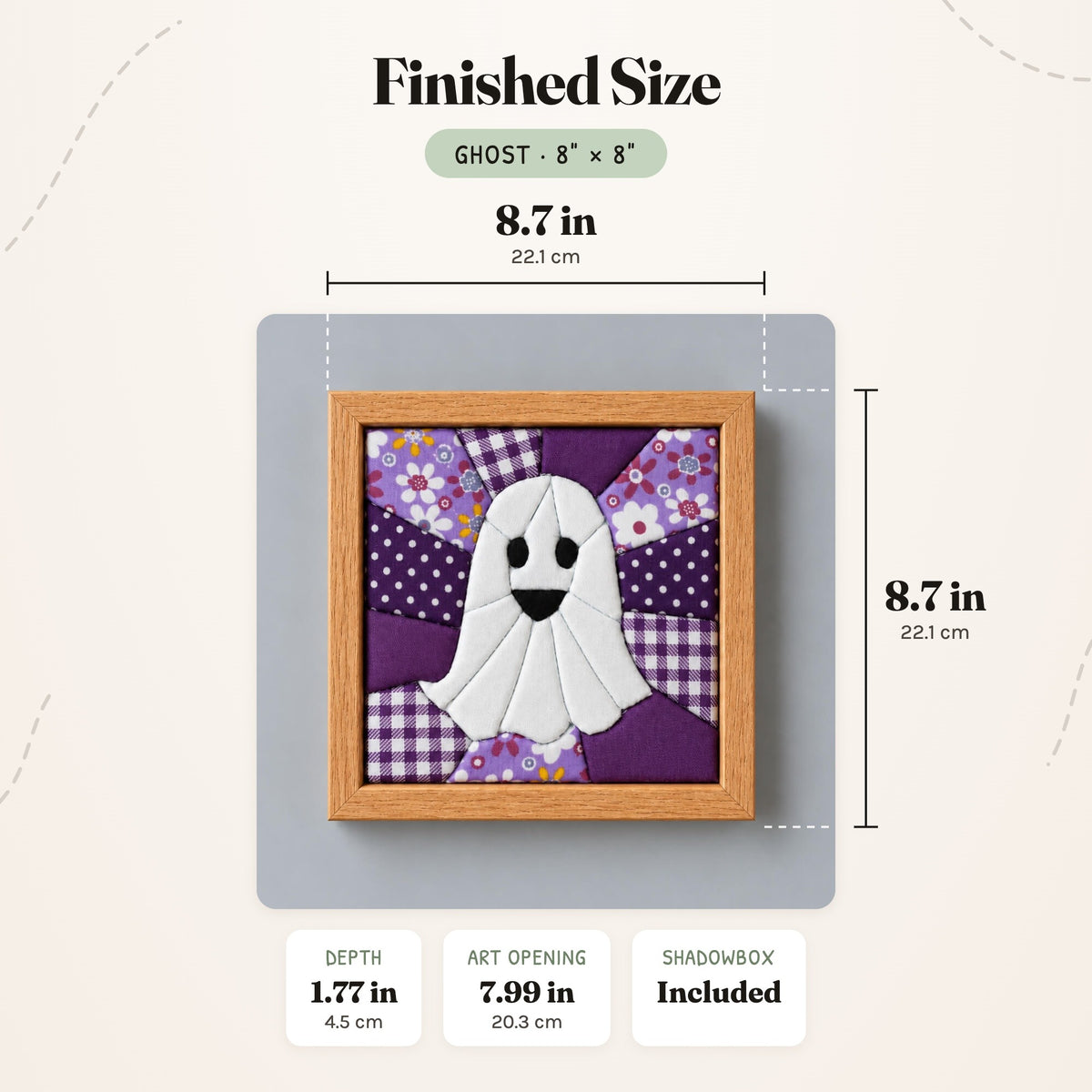 Size guide for the Ghost 8 inch kit: the finished piece in its frame measures 8.7 in (22.1 cm) wide and tall and 1.77 in (4.5 cm) deep, with a 7.99 in (20.3 cm) art opening.