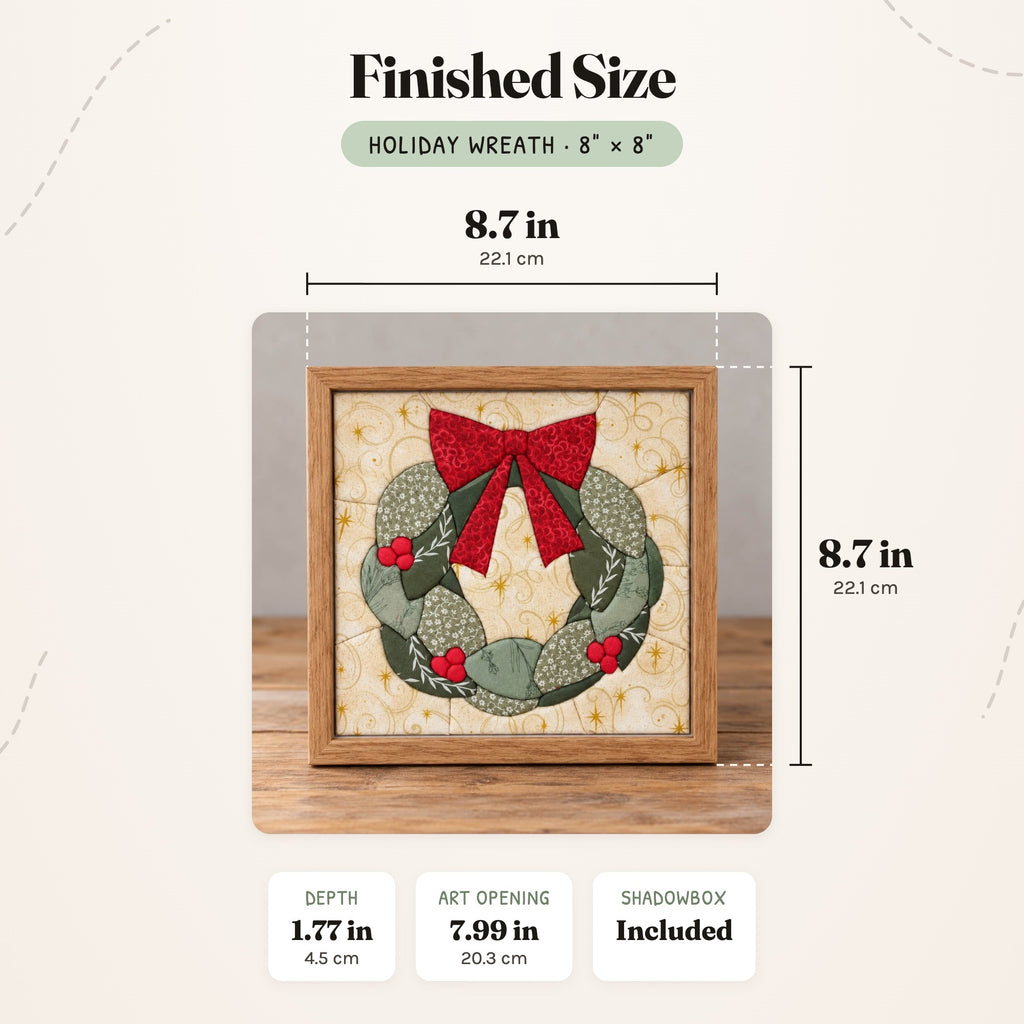 Size guide for the Holiday Wreath 8 inch kit: the finished piece in its frame measures 8.7 in (22.1 cm) wide and tall and 1.77 in (4.5 cm) deep, with a 7.99 in (20.3 cm) art opening.
