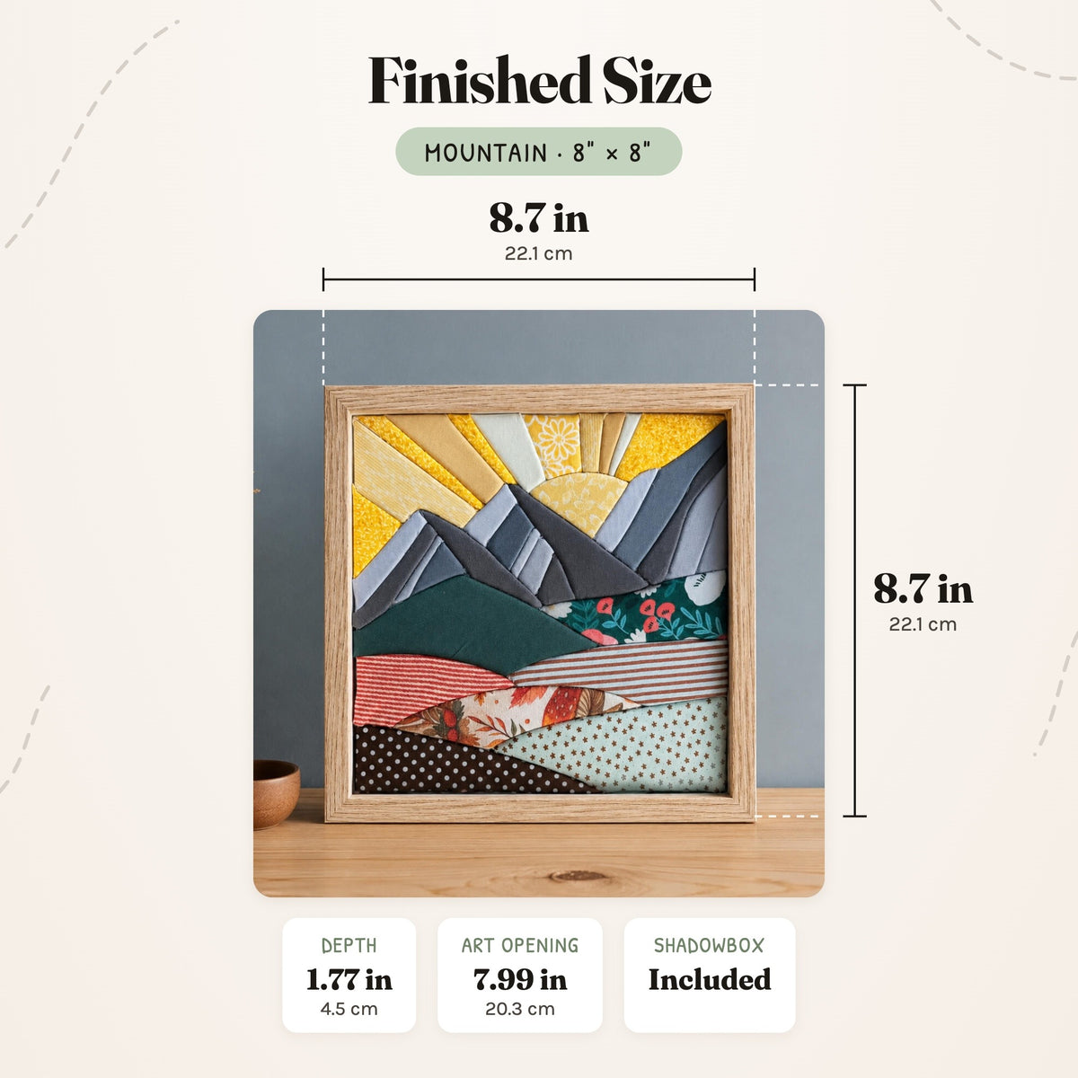 Size guide for the Mountain 8 inch kit: the finished piece in its frame measures 8.7 in (22.1 cm) wide and tall and 1.77 in (4.5 cm) deep, with a 7.99 in (20.3 cm) art opening.